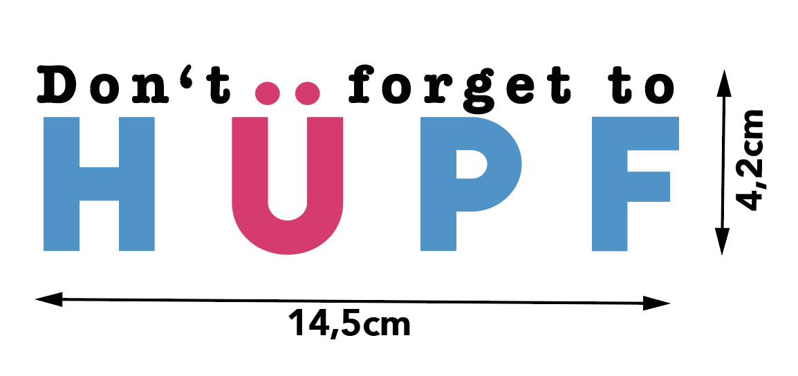 Bügelbild Don't forget zu HÜPF -blau/pink- 