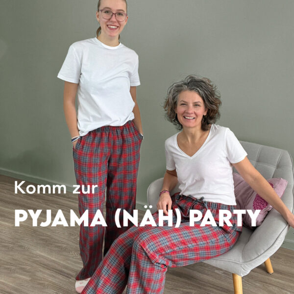 Pyjama (Näh) Party