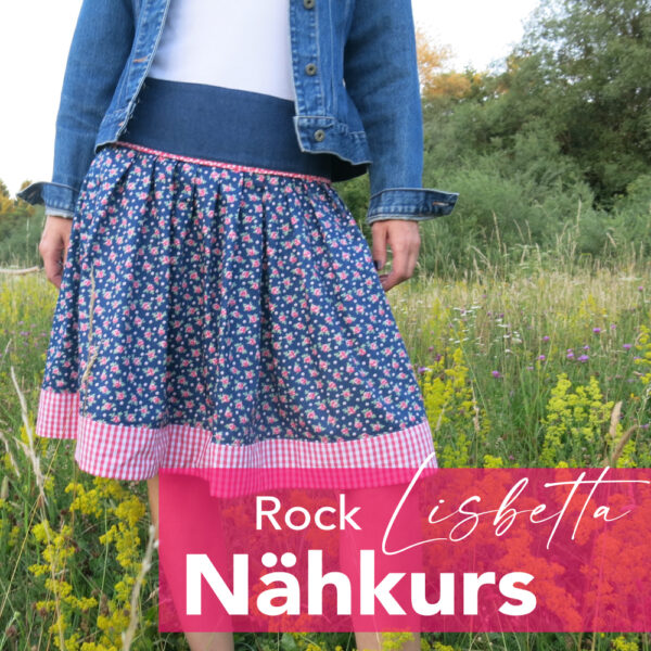 Kurs-Cover Nähkurs Rock Lisbetta